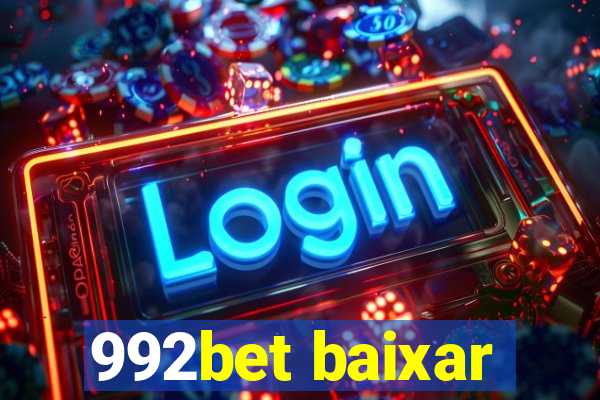 992bet baixar